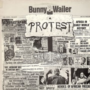 Bunny Wailer - Protest