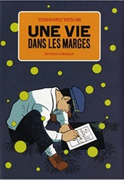 Une Vie Dans Les Marges (Yoshihiro Tatsumi)