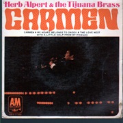 Carmen - Herb Alpert & the Tijuana Brass