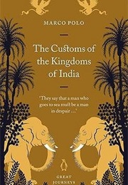 The Customs of the Kingdoms of India (Marco Polo)