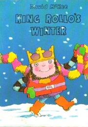 King Rollo's Winter (David McKee)