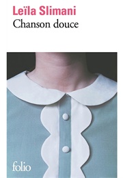 Chanson Douce (Leïla Slimani)