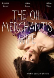 The Oil Merchant's Wife (2008)