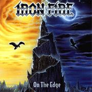 Iron Fire - On the Edge
