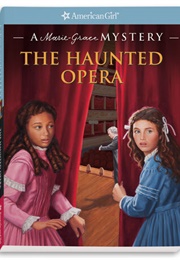 The Haunted Opera (Sarah Masters Buckley)