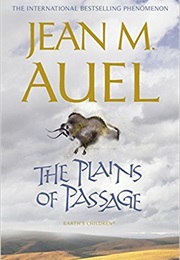 The Plains of Passage (Auel, Jean M.)