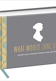 What Would Jane Do (Potter Gifts)