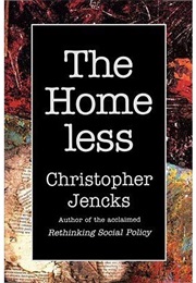 The Homeless (Christopher Jencks)