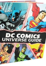 DC Comics Universe Guide (DC Comics)
