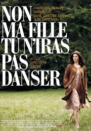 Non Ma Fille Tu N&#39;iras Pas Danser (2009)