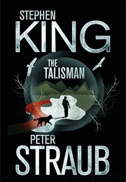 The Talisman (Stephen King &amp; Peter Straub)