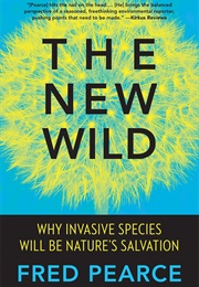 The New Wild (Fred Pearce)