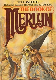 The Book of Merlyn (T. H. White)