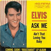 Ain't That Loving You Baby - Elvis Presley