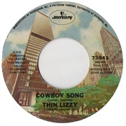 Cowboy Song - Thin Lizzy