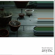 Ryuichi Sakamoto - Async