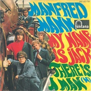 My Name Is Jack - Manfred Mann