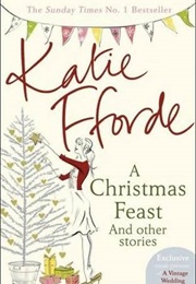 A Christmas Feast and Other Stories (Katie Fforde)