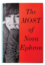 The Most of Nora Ephron (Nora Ephron)