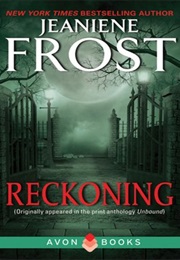 Reckoning (Jeaniene Frost)