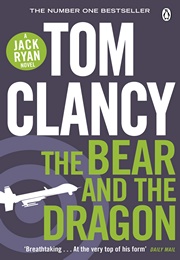 The Bear and the Dragon (Tom Clancy)