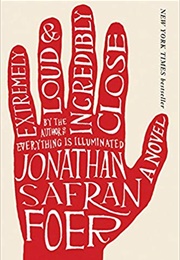Extremely Loud and Incredibly Close (Jonathan Safran Foer)