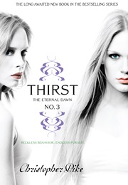 Thirst No. 3 (Christopher Pike)