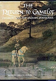 The Return to Camelot (Mark Girouard)