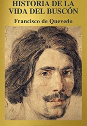 Historia De La Vida Del Buscón (Francisco Gomez De Quevedo Y Villegas)