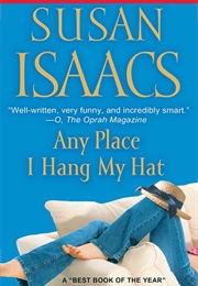 Any Place I Hang My Hat (Susan Isaacs)