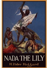 Nada the Lily (H. Rider Haggard)
