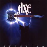 Axe - Offering