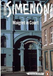 Maigret in Court (Georges Simenon)