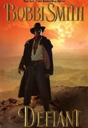 Defiant (Bobbi Smith)