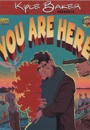 You Are Here (Kyle Baker)