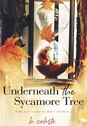 Underneath the Sycamore Tree (B. Celeste)
