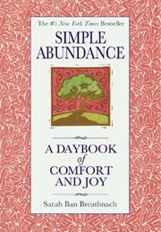 Simple Abundance (Sarah Ban Breathnach)