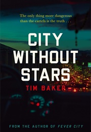 City Without Stars (Tim Baker)