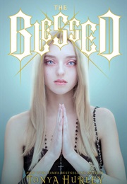 The Blessed Series (Tonya Hurley)