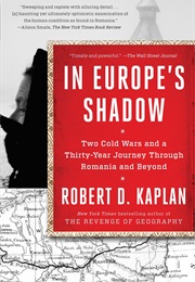 In Europe's Shadow (Robert D. Kaplan)