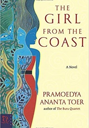 The Girl From the Coast (Pramoedya Ananta Toer)