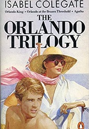 Orlando Trilogy (Isabel Colegate)