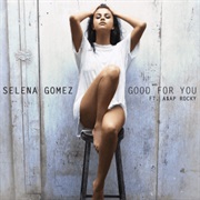 Selena Gomez - Good for You