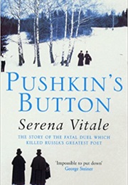 Pushkin's Button (Serena Vitale)