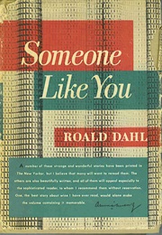 Someone Like You (Roald Dahl)