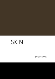 Skin (Sarah Kane)
