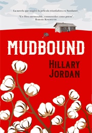 Mudbound (Hillary Jordan)
