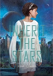Inherit the Stars (Tessa Elwood)