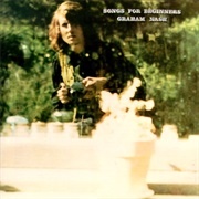 Songs for Beginners (Graham Nash, 1971)