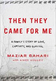 Then They Came for Me